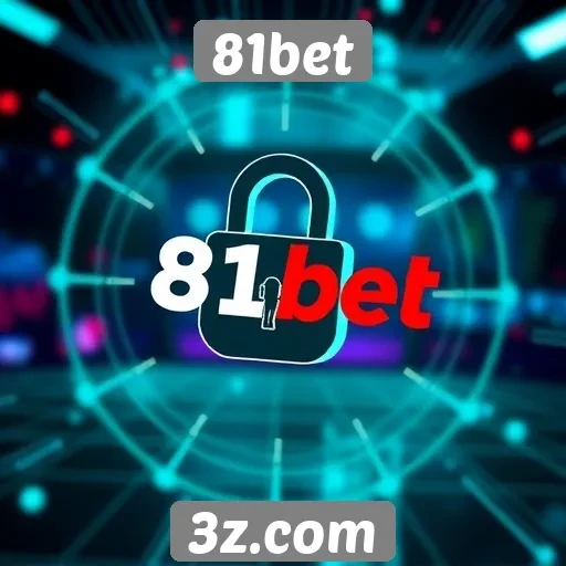 Segurança e privacidade no 81bet